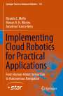 Ricardo C. Mello: Implementing Cloud Robotics for Practical Applications, Buch