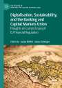 : Digitalisation, Sustainability, and the Banking and Capital Markets Union, Buch