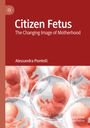 Alessandra Piontelli: Citizen Fetus, Buch