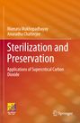 Anuradha Chatterjee: Sterilization and Preservation, Buch