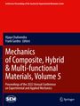 : Mechanics of Composite, Hybrid & Multi-functional Materials, Volume 5, Buch