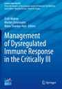 : Management of Dysregulated Immune Response in the Critically Ill, Buch