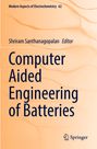 : Computer Aided Engineering of Batteries, Buch