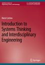 Horst Czichos: Introduction to Systems Thinking and Interdisciplinary Engineering, Buch