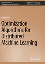 Gauri Joshi: Optimization Algorithms for Distributed Machine Learning, Buch