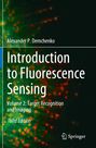 Alexander P. Demchenko: Introduction to Fluorescence Sensing, Buch