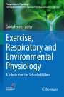 : Exercise, Respiratory and Environmental Physiology, Buch