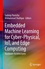 : Embedded Machine Learning for Cyber-Physical, IoT, and Edge Computing, Buch