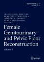 : Female Genitourinary and Pelvic Floor Reconstruction, Buch,Buch