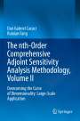 Ruixian Fang: The nth-Order Comprehensive Adjoint Sensitivity Analysis Methodology, Volume II, Buch