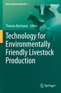 : Technology for Environmentally Friendly Livestock Production, Buch