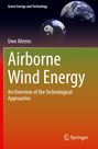 Uwe Ahrens: Airborne Wind Energy, Buch