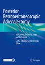 : Posterior Retroperitoneoscopic Adrenalectomy, Buch