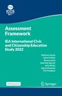 Wolfram Schulz: IEA International Civic and Citizenship Education Study 2022 Assessment Framework, Buch