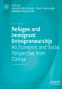 : Refugee and Immigrant Entrepreneurship, Buch