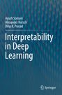 Ayush Somani: Interpretability in Deep Learning, Buch