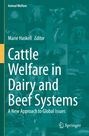 : Cattle Welfare in Dairy and Beef Systems, Buch