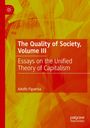 Adolfo Figueroa: The Quality of Society, Volume III, Buch