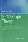 William M. Farmer: Simple Type Theory, Buch