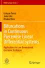 Enrique Ponce: Bifurcations in Continuous Piecewise Linear Differential Systems, Buch