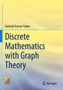 Santosh Kumar Yadav: Discrete Mathematics with Graph Theory, Buch