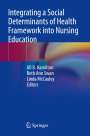 : Integrating a Social Determinants of Health Framework into Nursing Education, Buch