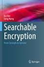 Cong Wang: Searchable Encryption, Buch
