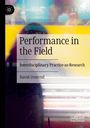 David Overend: Performance in the Field, Buch