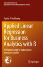 Daniel P. McGibney: Applied Linear Regression for Business Analytics with R, Buch