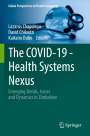 : The COVID-19 - Health Systems Nexus, Buch