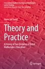 Harm Jan Smid: Theory and Practice, Buch