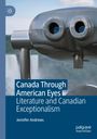 Jennifer Andrews: Canada Through American Eyes, Buch
