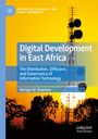 Warigia M. Bowman: Digital Development in East Africa, Buch