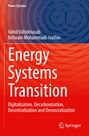 Behnam Mohammadi-Ivatloo: Energy Systems Transition, Buch