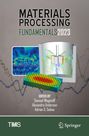 : Materials Processing Fundamentals 2023, Buch
