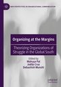: Organizing at the Margins, Buch