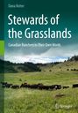 Dana Reiter: Stewards of the Grasslands, Buch
