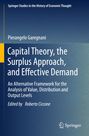 Pierangelo Garegnani: Capital Theory, the Surplus Approach, and Effective Demand, Buch