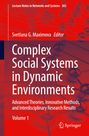 : Complex Social Systems in Dynamic Environments, Buch,Buch
