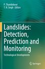 : Landslides: Detection, Prediction and Monitoring, Buch
