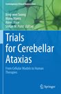 : Trials for Cerebellar Ataxias, Buch
