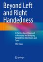 Elke Kraus: Beyond Left and Right Handedness, Buch