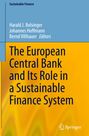 : The European Central Bank and Its Role in a Sustainable Finance System, Buch