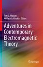 : Adventures in Contemporary Electromagnetic Theory, Buch