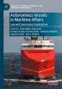 : Autonomous Vessels in Maritime Affairs, Buch