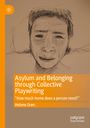 Helene Grøn: Asylum and Belonging through Collective Playwriting, Buch