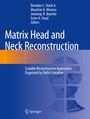 : Matrix Head and Neck Reconstruction, Buch