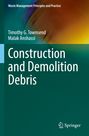 Malak Anshassi: Construction and Demolition Debris, Buch
