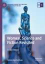 Debra Benita Shaw: Women, Science and Fiction Revisited, Buch