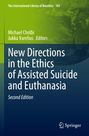 : New Directions in the Ethics of Assisted Suicide and Euthanasia, Buch